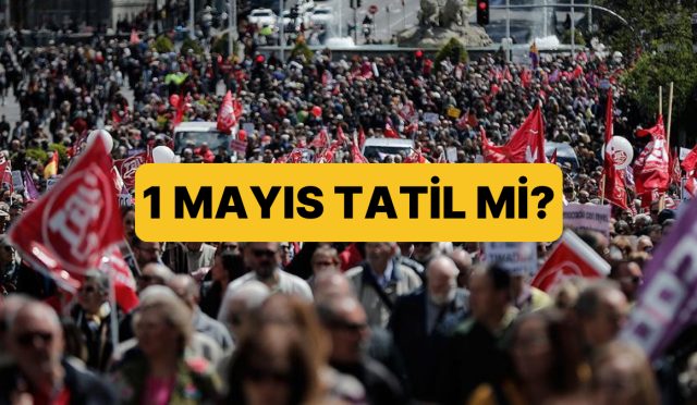 1-mayis-2025-resmi-tatil-mi-1-mayis-emekci-bayraminda-okullar-universiteler-tatil-mi-L1zdtS4K.jpg