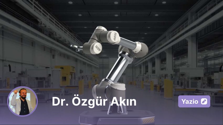 2025’te Robotik ve Yapay Zeka: İnsan Merkezli Bir Geleceğe Hakikat