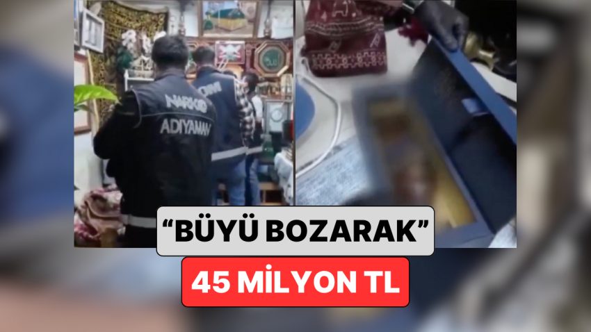 Adıyaman’da Büyü Bozduğunu Sav Eden Bir Şahsın Hesabına 45 Milyon TL Para Girişi Olduğu Tespit Edildi