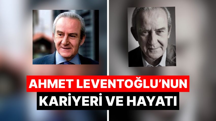 Ahmet Levendoğlu Kimdir? Usta Oyuncunun Mesleği