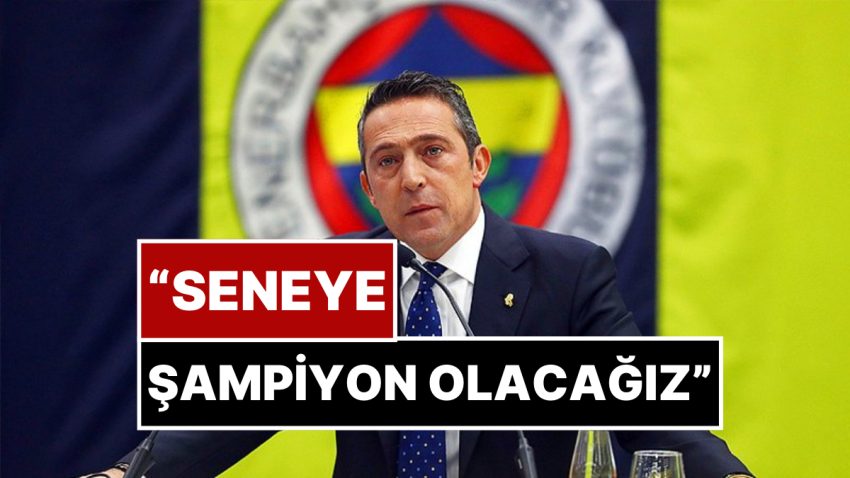 Ali Koç Seneye Mourinho İle Şampiyon Olacaklarını Söyledi
