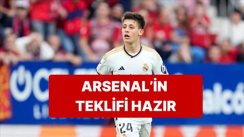 Arsenal, Arda Güler İçin Real Madrid’in Kapısını Bonservisle Çalıyor