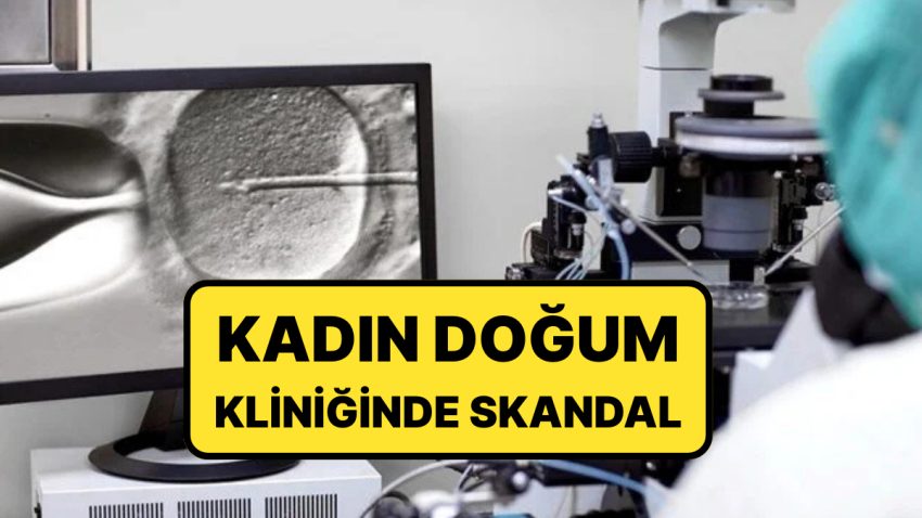 Bayan Doğum Kliniğinde Skandal: Para Karşılığı ‘Yumurta’ Satışı