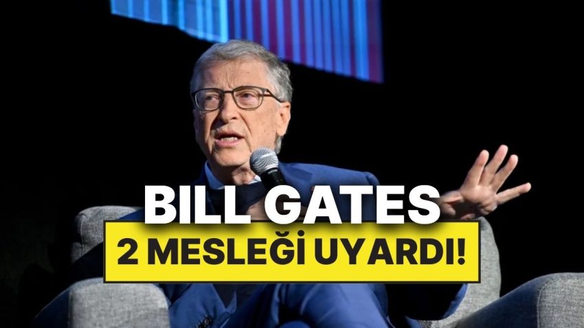 Bill Gates’e Nazaran Hekimler ve Öğretmenler de Yapay Zekadan Nasibini Alacak