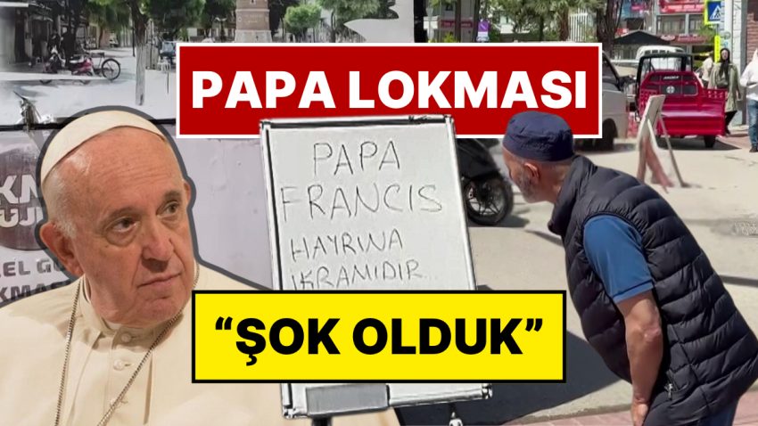 Bursalılar Papa Francis’in Vefatına Şok Oldu: Lokma Döküldü, Görenler El Açıp Dua Etti