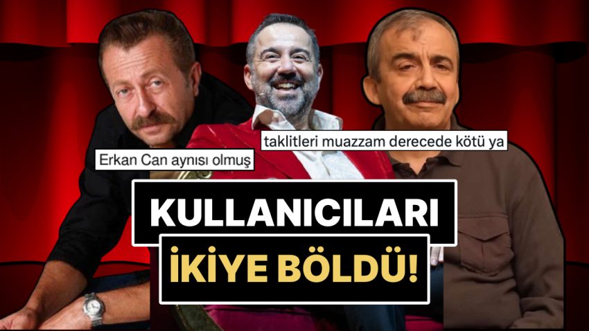 Cet Demirer’in Sırrı Süreyya Lider ve Erkan Can’ın Taklidini Yaptığı Anlar X Kullanıcılarını İkiye Böldü!