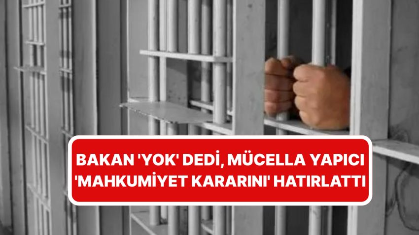 Çıplak Arama Tartışması Büyüdü: ”Çıplak Arama Yok” Diyen Bakan Tunç’a Mücella Yapıcı’dan Yanıt!