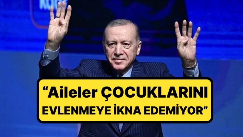 Cumhurbaşkanı Erdoğan’dan ‘1 Artı 1’ Çıkışı: “Aileler 25-30 Yaşına Gelen Çocuklarını Evlenmeye İkna Edemiyor”