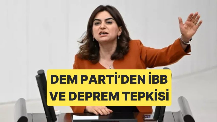 DEM Parti’den Gülistan Koçyiğit, İBB Operasyonlarına Reaksiyon Gösterdi