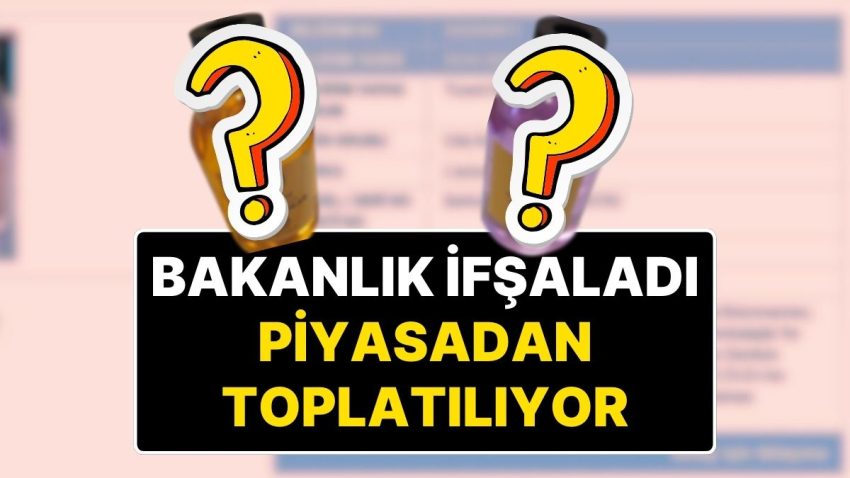 Dikkat! Ticaret Bakanlığı’nın İfşa Ettiği İki Eser Piyasadan Toplatılıyor