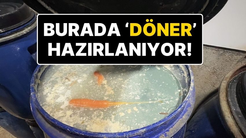 Döner İmalathanesindeki Kontrolde Ortaya Çıkanlar Mide Bulandırdı