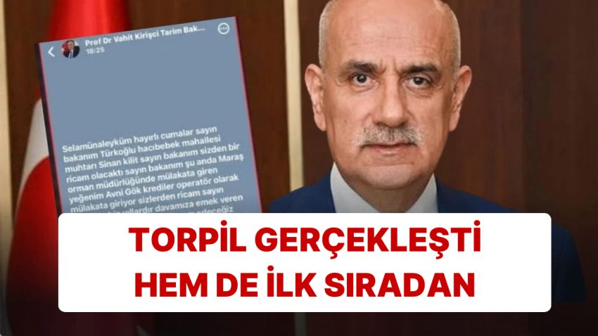 Eski Bakan Vahit Kirişçi’den İstenen Torpil Birinci Sıradan Gerçekleşti