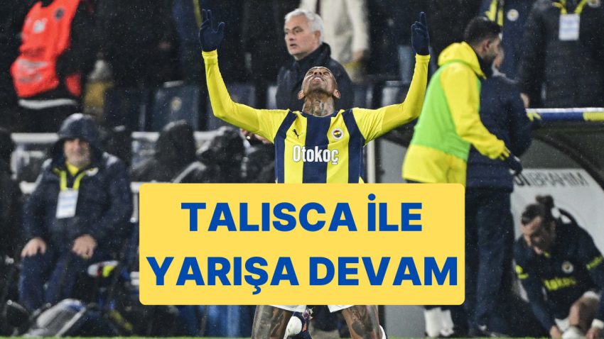 Fenerbahçe, Trabzonspor’u Talisca’nın Gösteri Yaptığı Maçta 4-1’le Geçti