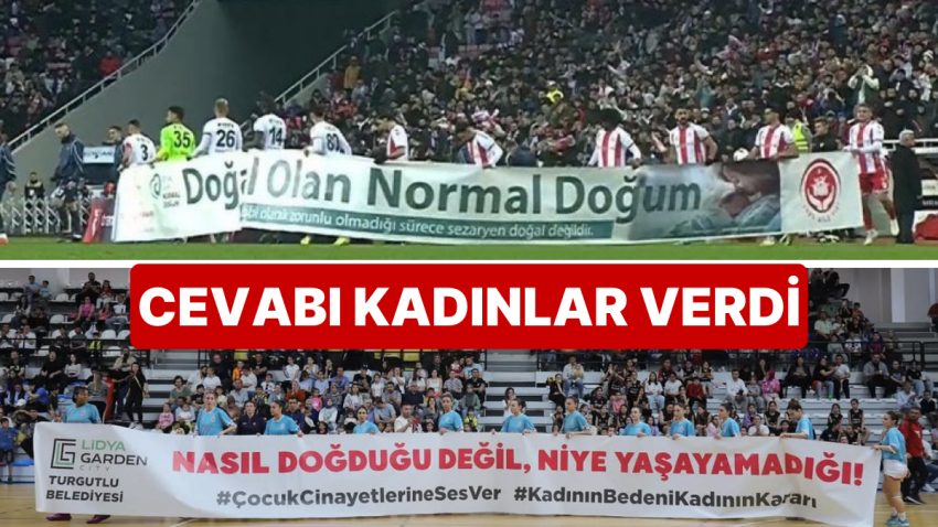 Futboldaki “Normal Doğum” Pankartına Yanıtı Bayan Basketbolcular Verdi