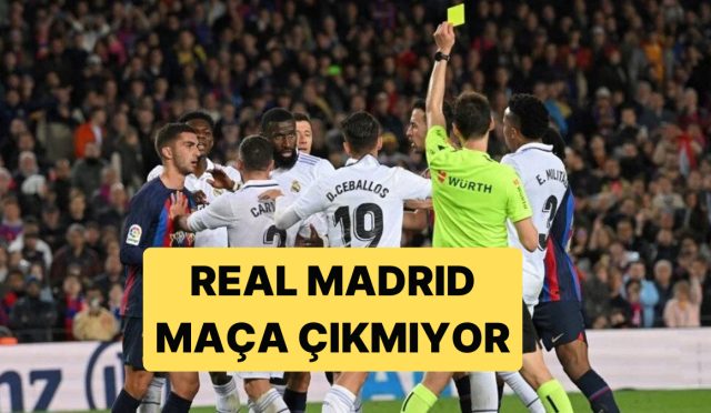 hakem-ve-var-atamasi-sebebiyle-real-madrid-el-clasicodaki-barcelona-macina-cikmayabilir-XFyQ12fW.jpg