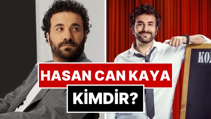Hasan Can Kaya Kimdir, Kaç Yaşında? Konuşanlar Hasan Can Kaya Nereli, Eğitimi Ne?