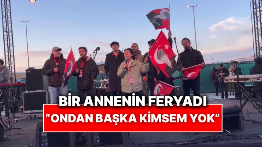 İmamoğlu Hareketlerinde Çocuğu Tutuklanan Anne Yaşananları Anlattı: “Ondan Öbür Kimsem Yok”