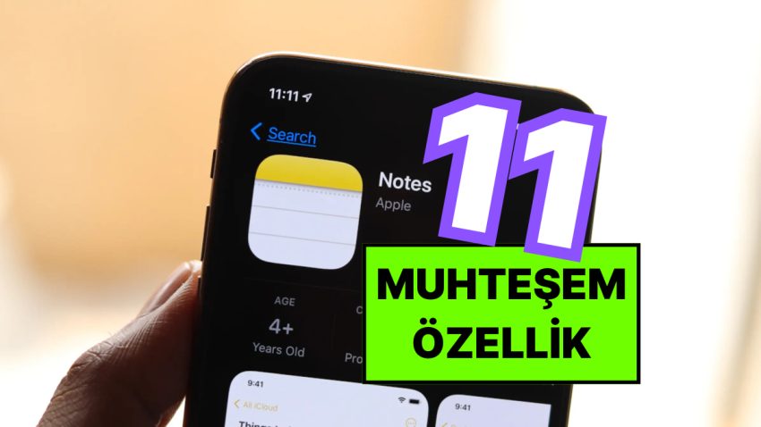 iPhone’daki Notlar Uygulamasının Bilinmeyen 11 Süper Özelliği
