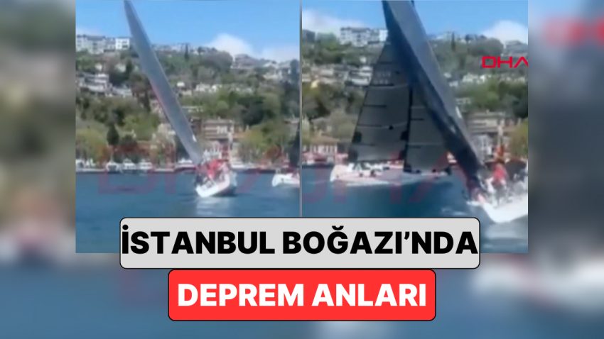 İstanbul Boğazı’nda Sarsıntıya Yakalanan Bir Yelkenlinin İstikameti Değişti