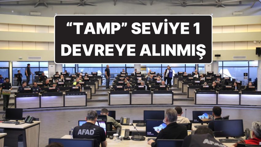 İstanbul Sarsıntısında TAMP Düzey 1 Etkin Oldu: Sarsıntıda İstanbul’a Takviye Hangi Kentlerden Gelecek?