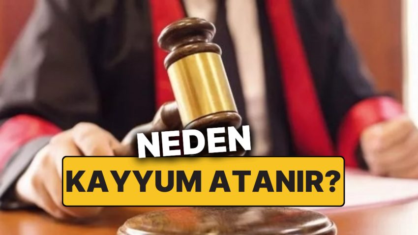 Kayyum Atamak Ne Demektir? Belediye, Şirket yahut Şahıslara Hangi Durumlarda Kayyum Atanır?