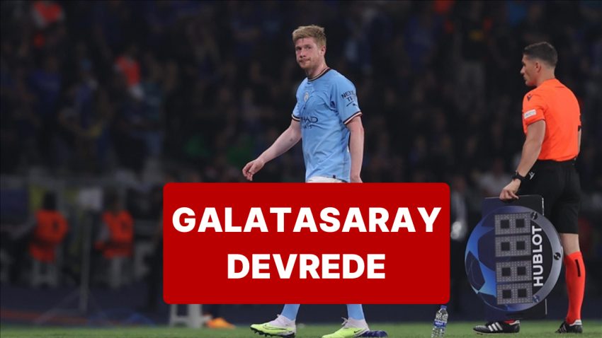 Manchester City’den Ayrılacağını Açıklayan De Bruyne İçin Cimbom Savı
