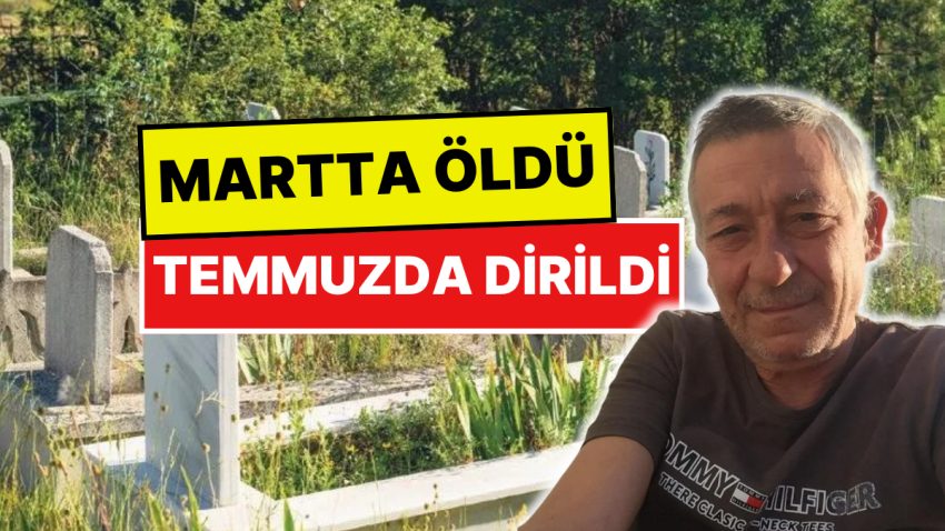 Martta Öldü Dört Ay Sonra Dirildi: İstanbul’da Sinemaları Aratmayacak Olay!