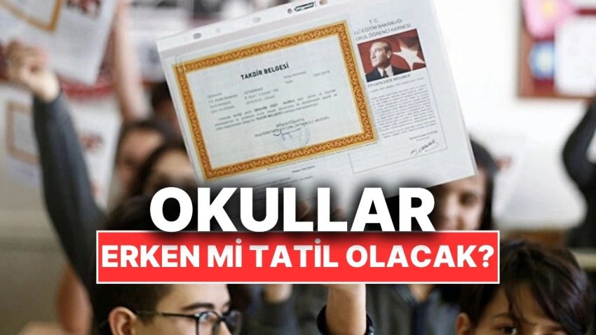 Okullar Erken mi Tatil Olacak? Okullar 2 Haziranda Kapanıyor mu?