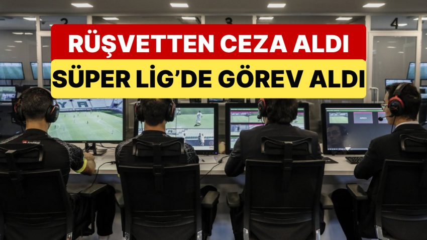 Portekiz’de Rüşvetten Ceza Alan Hakeme, TFF Süper Lig’de Misyon Verdi