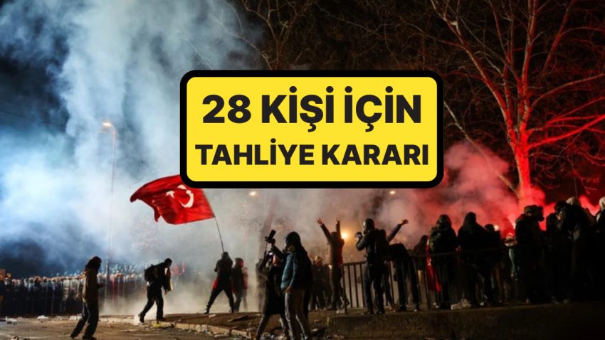 Saraçhane’de Tutuklananlar Hakkında Yeni Bir Karar Çıktı: 28 Kişi İçin Tahliye Kararı Verildi