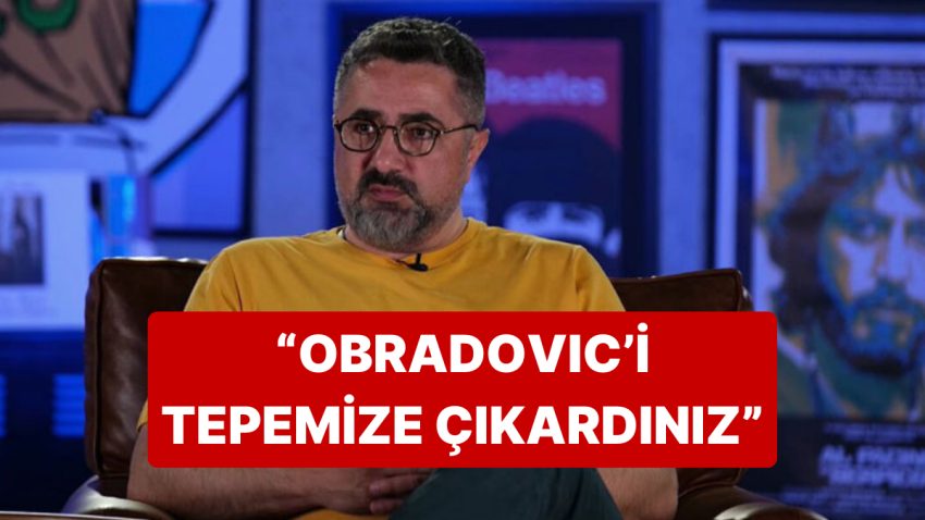 Serdar Ali Çelikler, Fenerbahçe’nin Futbol Kadrosu Olduğunu Söylerken Obradovic’i Eleştirdi