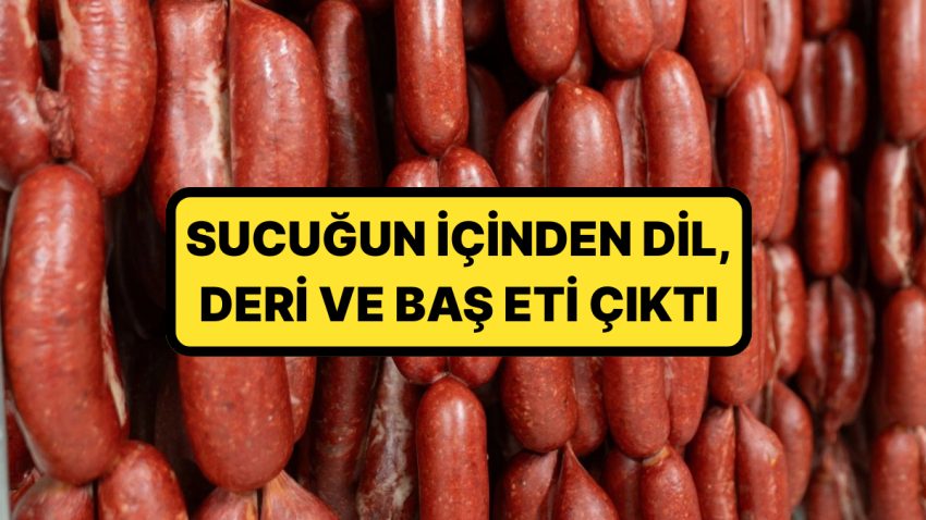 Skandal Olay! Marketlerde Satılıyordu: Bakanlık, 8 Sucuk Markasını İfşa Etti