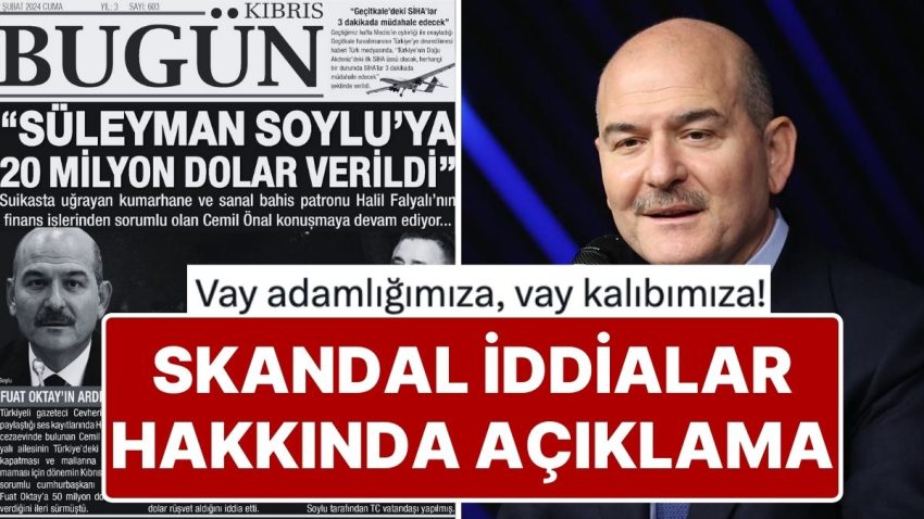 Süleyman Soylu, Halil Falyalı’nın Finans Müdürü Cemil Önal’ın “20 Milyon Dolar Aldı” Tezine Yanıt Verdi