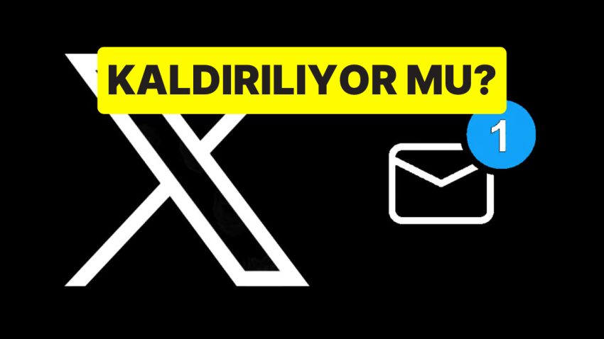 Twitter (X) DM Özelliği Kaldırılıyor mu? Yetkililer Mevzuya Açıklık Getirdi