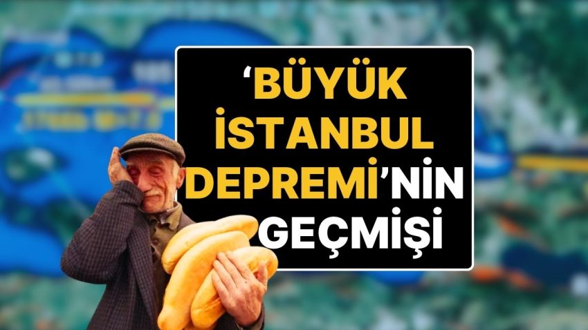 Uzun Müddettir Beklenen Büyük İstanbul Zelzelesinin Geçmişi Nedir? İstanbul Zelzelesinin Büyüklüğü Ne Olacak?
