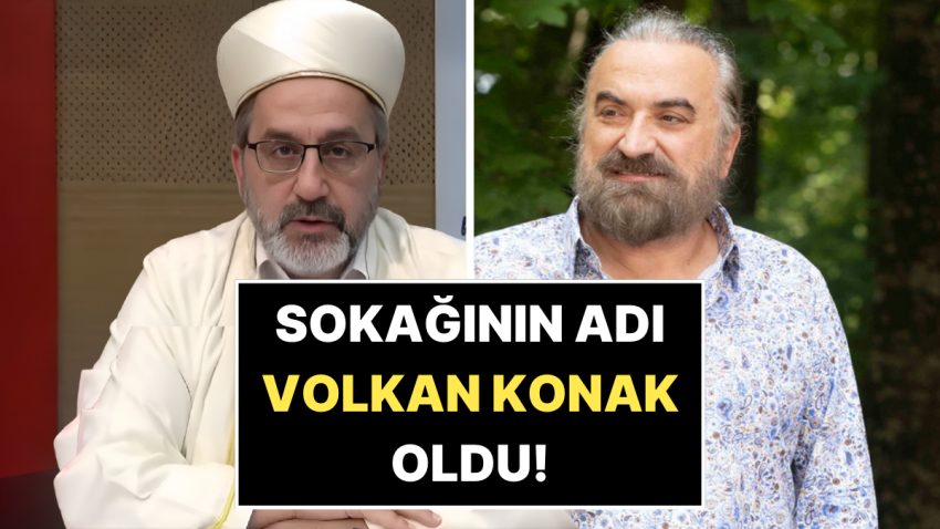 Volkan Konak İçin “Gebermiş” Diyen Müftüye Ders: Müftülüğün Sokağına Volkan Konak’ın İsmi Verildi!