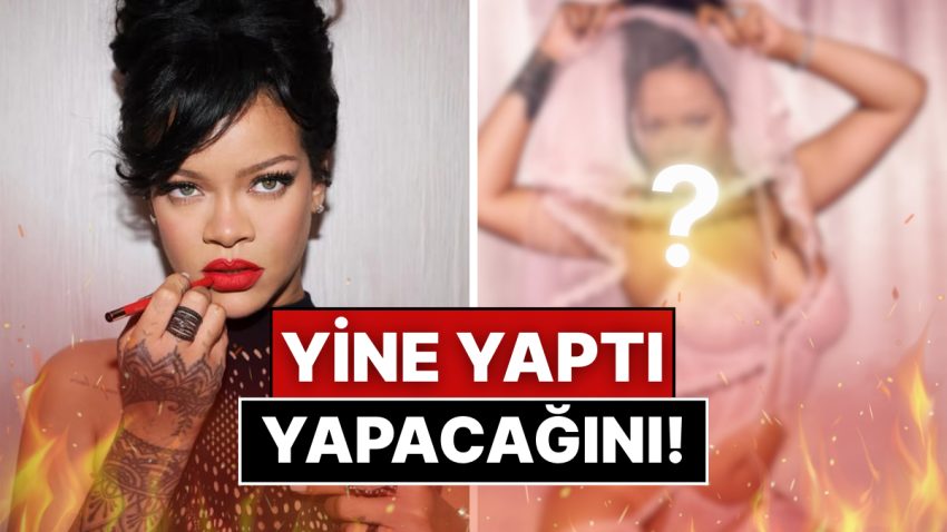 “Vücudumu Sergilediğim İçin Pişmanım” Diyen Rihanna, Kendi İç Çamaşırı Markası İçin Kameralar Karşısına Geçti