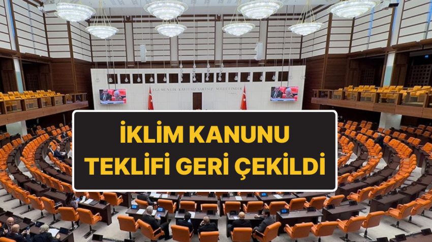 Yine Komisyonda: TBMM’de İklim Kanunu Yasa Tasarısı Geri Çekildi