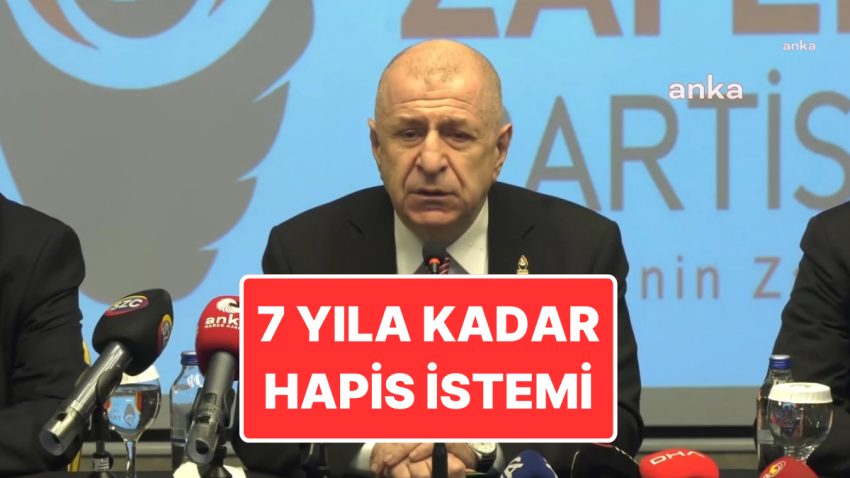 Zafer Partisi Genel Lideri Ümit Özdağ İçin 7 Yıl Mahpus Cezası İstendi