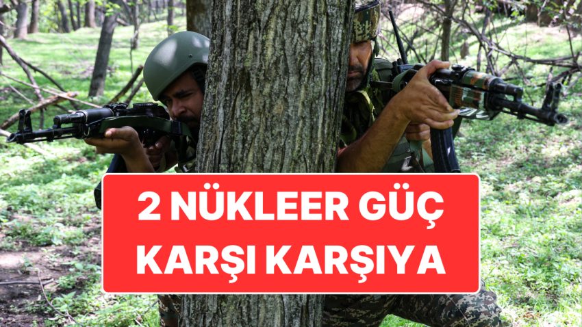 2 Nükleer Güç Karşı Karşıya: Hindistan ve Pakistan’ın Askeri Güç Karşılaştırması