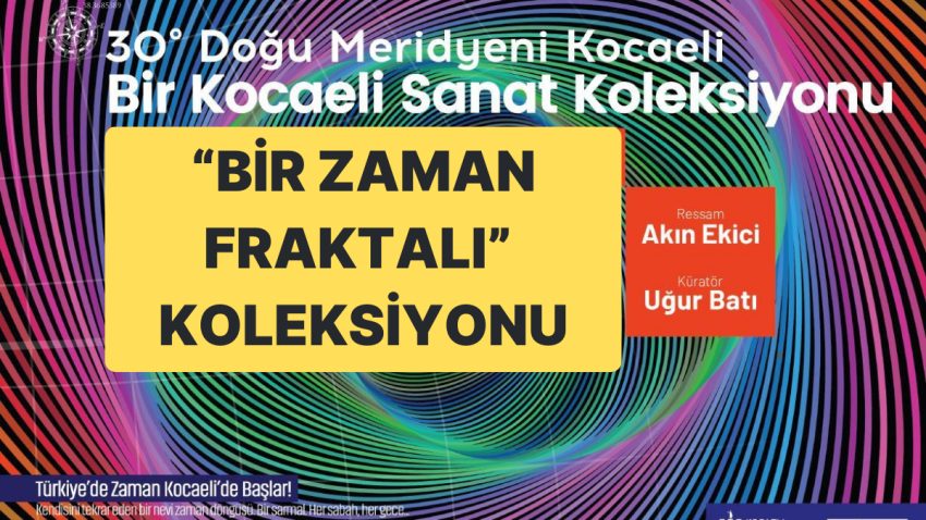 30° Doğu Meridyeni Kocaeli Standında “Bir Vakit Fraktalı” Koleksiyonu