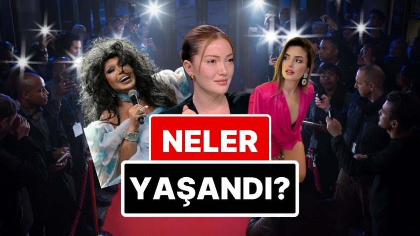 8-9 Mayıs’a Damgasını Vuran Magazin Olaylarını Anlatıyoruz!