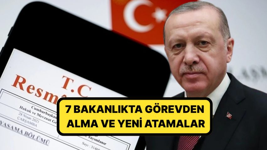 Cumhurbaşkanı Erdoğan İmzaladı: Bakanlık ve Kurumlarda Değişiklikler Yapıldı