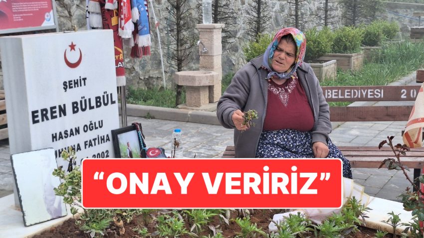 Eren Bülbül’ün Annesi Ayşe Bülbül’den PKK Açıklaması: “Artık Kimse Ağlamasın Diye Onay Veririm”