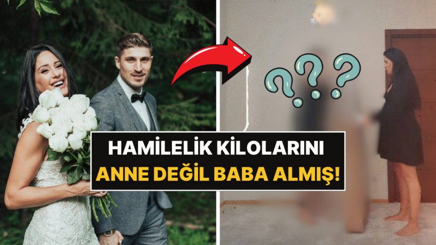 Hamilelik Kiloları Babaya Gitmiş: Anne Olmaya Gün Sayan Sahra Işık’ın Eşi Son Haliyle Gündem Oldu