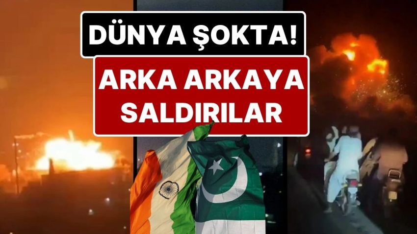 Hindistan ve Pakistan Ortasında Savaş Çıktı: Hindistan, Pakistan’ı Vurdu, Çok Sayıda Meyyit ve Yaralı Var