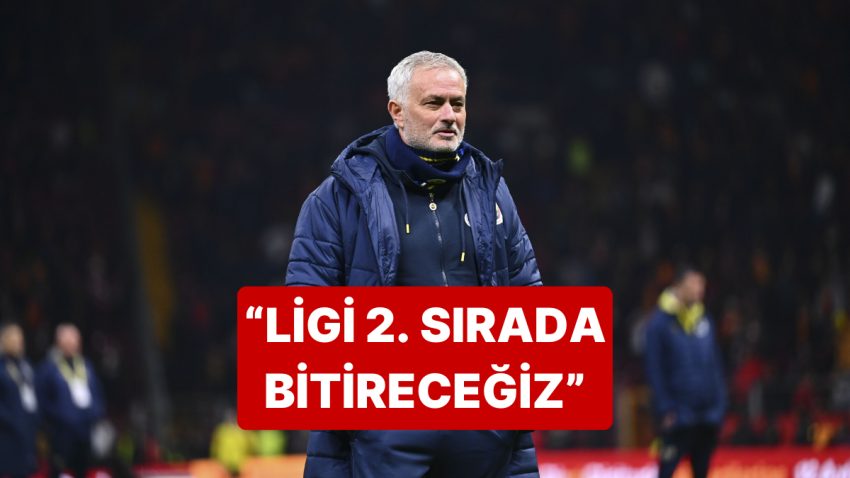 Jose Mourinho’dan Lig Sıralaması ile İlgili Çarpıcı Açıklamalar
