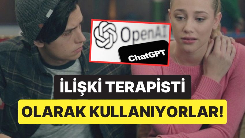 Sevgilisiyle Her Tartıştığında Tavsiye Almak İçin Soluğu ChatGPT’de Alan Bayandan Pek Bi’ Garip Açıklamalar