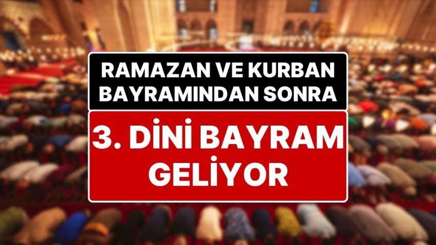TBMM’ye Kanun Teklifi Sunuldu: Kurban Bayramı ve Ramazan Bayramından Sonra Üçüncü Dini Bayram mı Geliyor?
