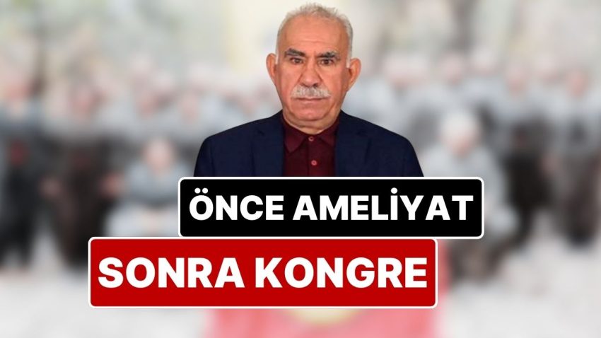 Terörsüz Türkiye’de Tarihi Gün: Abdullah Öcalan Ankara’da Ameliyat Olup PKK Kongresine Telefonla Katıldı